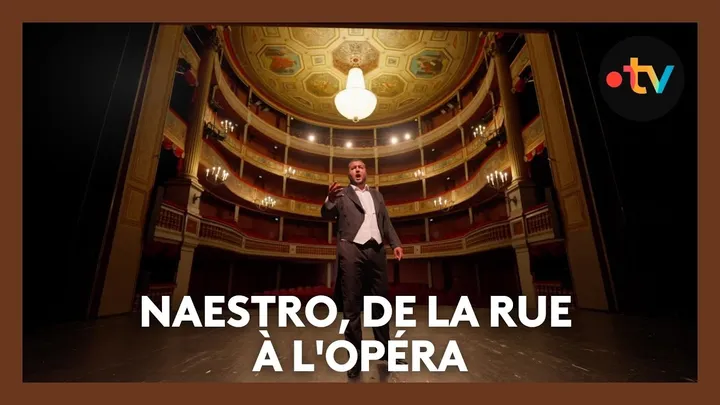 Naestro, de la rue à l'Opéra — France 3 Provence-Alpes-Côte d'Azur · coproduction Zycopolis Productions et Imagin Prod